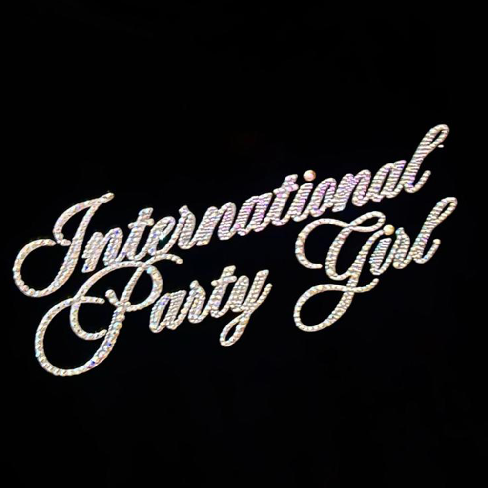 INTERNATIONAL PARTY GIRL - STONED EDITION